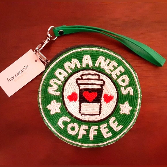 Francesca's Collections Handbags - NWT Beaded Wristlet: Mama Needs Coffee